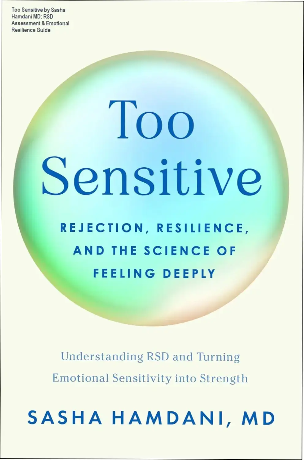 Hardcover of Too Sensitive by Dr. Sasha Hamdani featuring the RSD assessment framework for emotional sensitivity and nervous system regulation